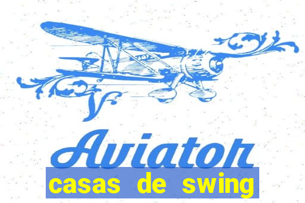 casas de swing porto alegre